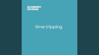 Time Tripping Time Tripping