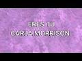 ERES TÚ Carla Morrison KARAOKE