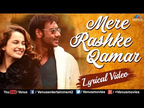 Mere Rashke Qamar - Full Lyrical Video | Ajay Devgan | Altaf Raja | Latest Bollywood Hindi Song 2017