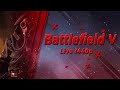 🎮[US/PS5] Battlefield V ringing in the New Year on the field of battle !!! 🎮