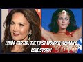 Lynda Carter, The First Wonder Woman&#39;s Love Story! - VIX