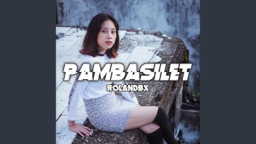 PAMBASILET