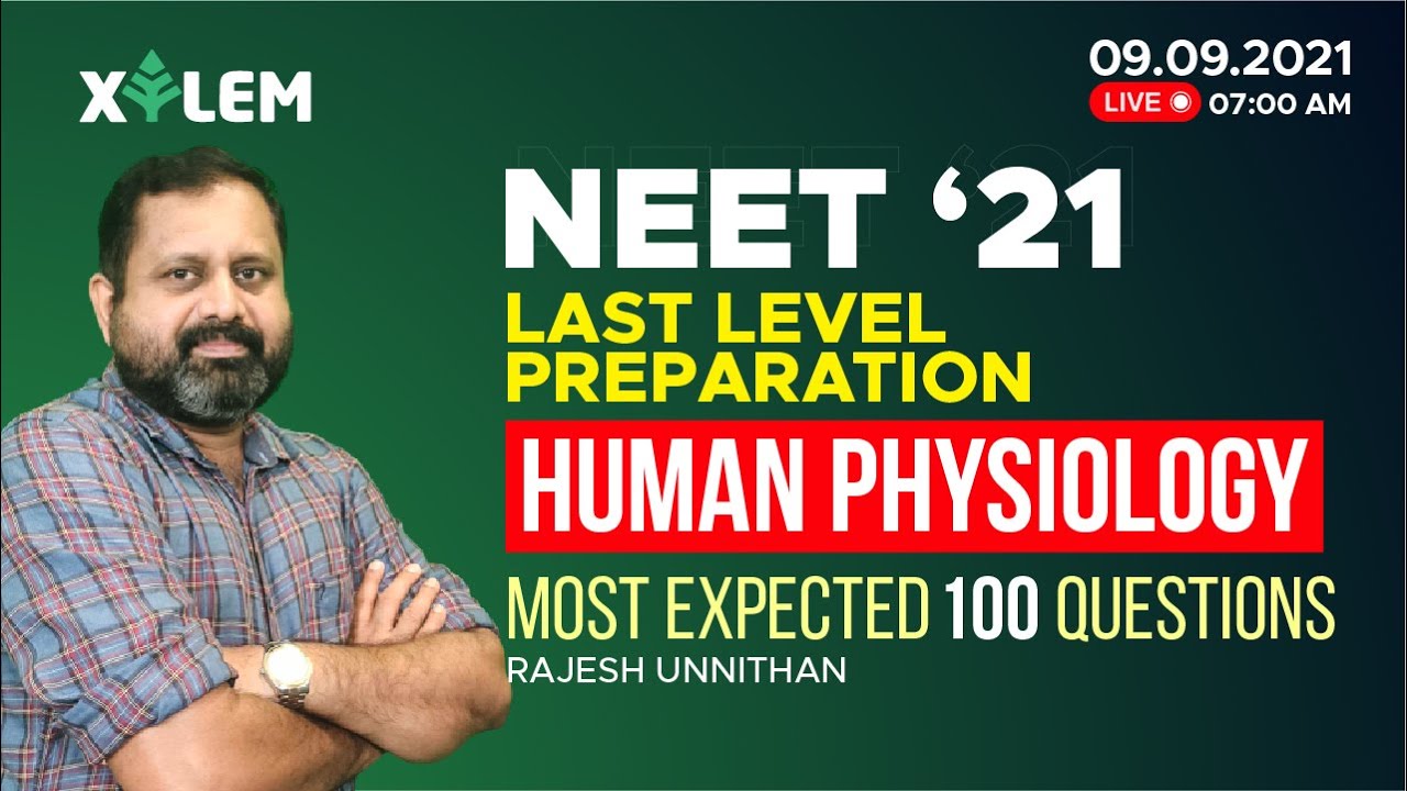 NEET '21 LAST LEVEL PREPARATION | MOST EXPECTED 100 QUESTIONS| HUMAN ...
