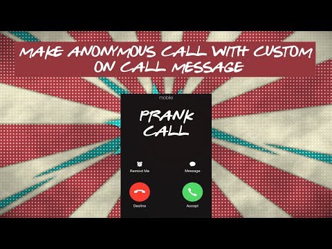 SEND FREE ANONYMOUS CALL WITH ON CALL CUSTOM MESSAGE || TUTORIAL || HINDI ||
