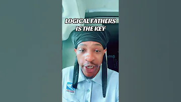 Logical Fathers Is The Key 