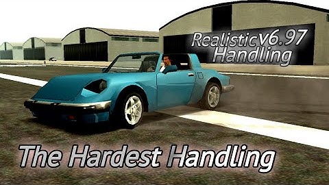 This handling not made for noob driving skills - Realistic Handling v6.97 GTA SA