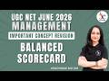 UGC NET Management Paper 2 | Balance Scorecard UGC NET | UGC NET JRF Management | UGC NET June 2026