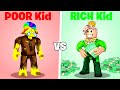 ROBLOX Poor Kid vs Rich Kid.. 🥺🤑