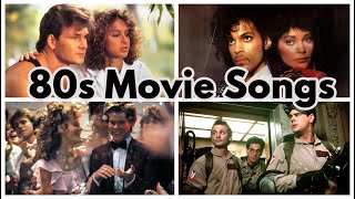 Top Movie Songs of the '80s (New Version)