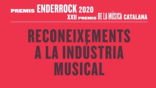 Premis Enderrock 2020 - Reconeixements a la indústria musical