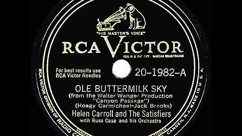 1946 HITS ARCHIVE: Ole Buttermilk Sky - Helen Carr...