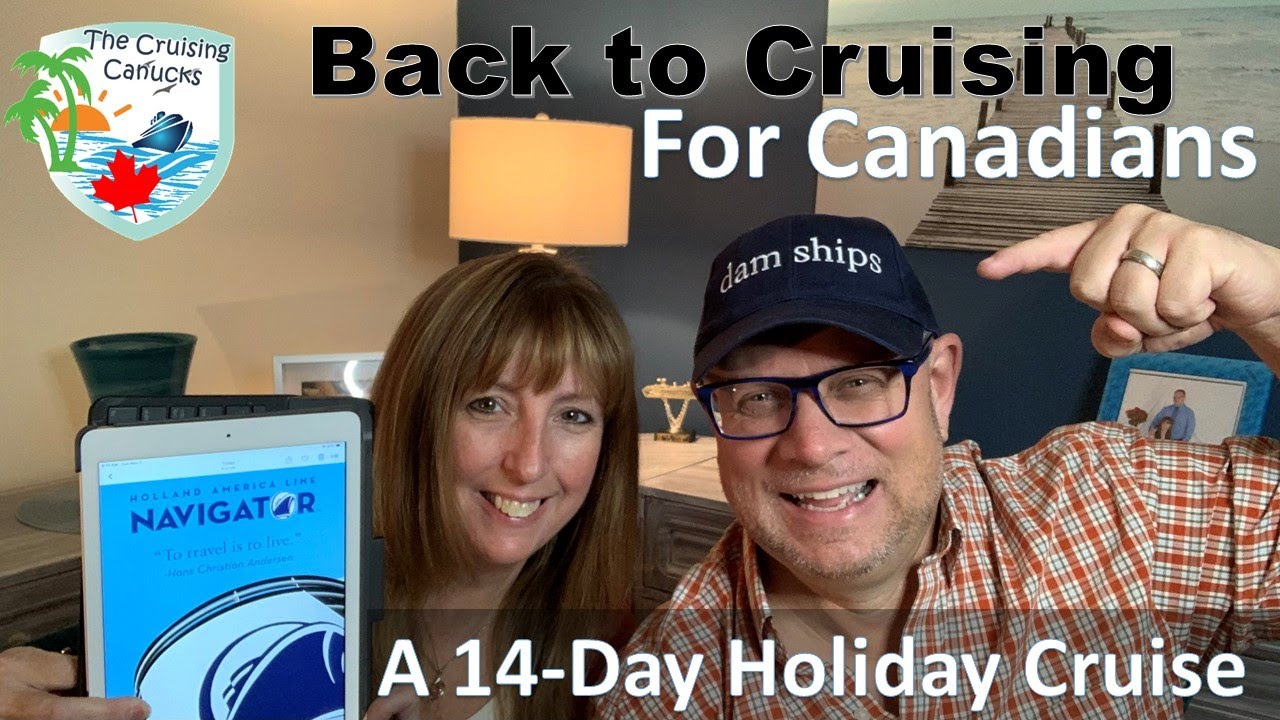 It's Time for Canadians to Cruise Again - Announcing Our Next Cruise VLOG