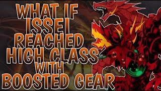 What If Issei Reached High Class With Boosted Gear | Part 1