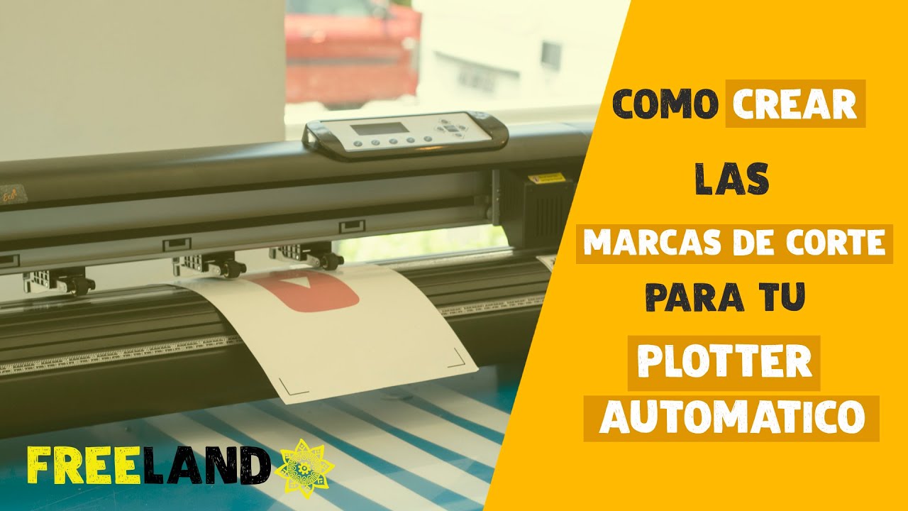 Como crear marcas de corte para tu plotter Freecut AUTOMATICO- Freeland -  YouTube