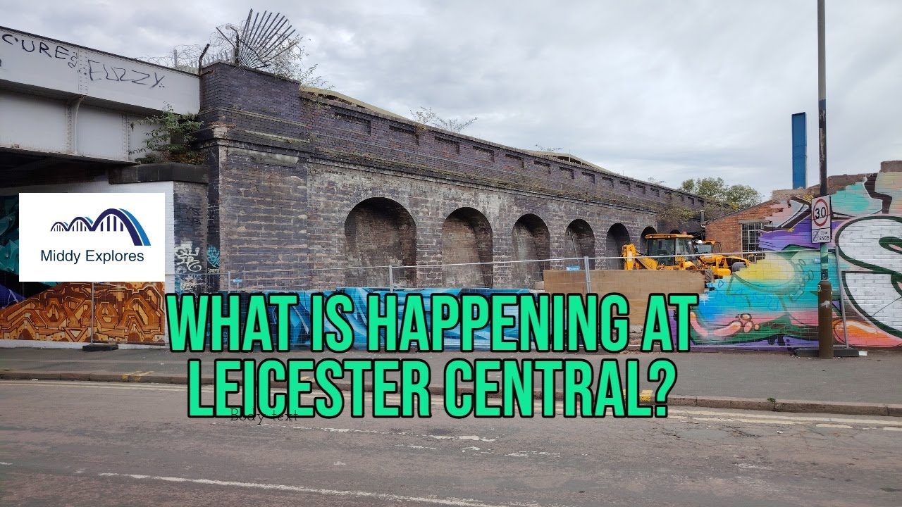 Whats happening at Leicester Central?