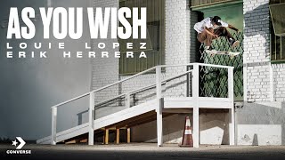 Converse CONS 'As You Wish' Video