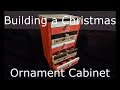 Building a Christmas Ornament Cabinet