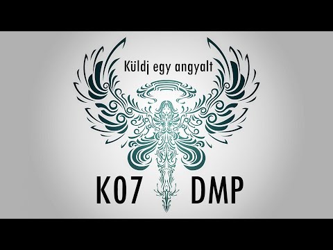 k07-feat-dmp---küldj-egy-angyalt