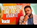 Les 12 caractéristiques essentielles d'une église vivante | Partie 1 - Teach! - Athoms Mbuma