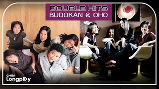 DOUBLE HITS BUDOKAN & OHO l ขอให้เหมือนเดิม, ว่ากันไป, ลืมทำเป็นลืม, (เก็บใจใส่) กุญแจ