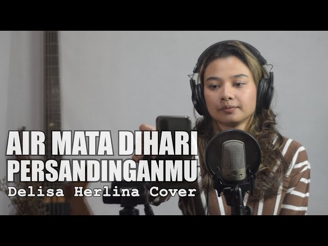 Air Mata Dihari Persandinganmu (Lestari) - Delisa Herlina Cover Bening Musik class=