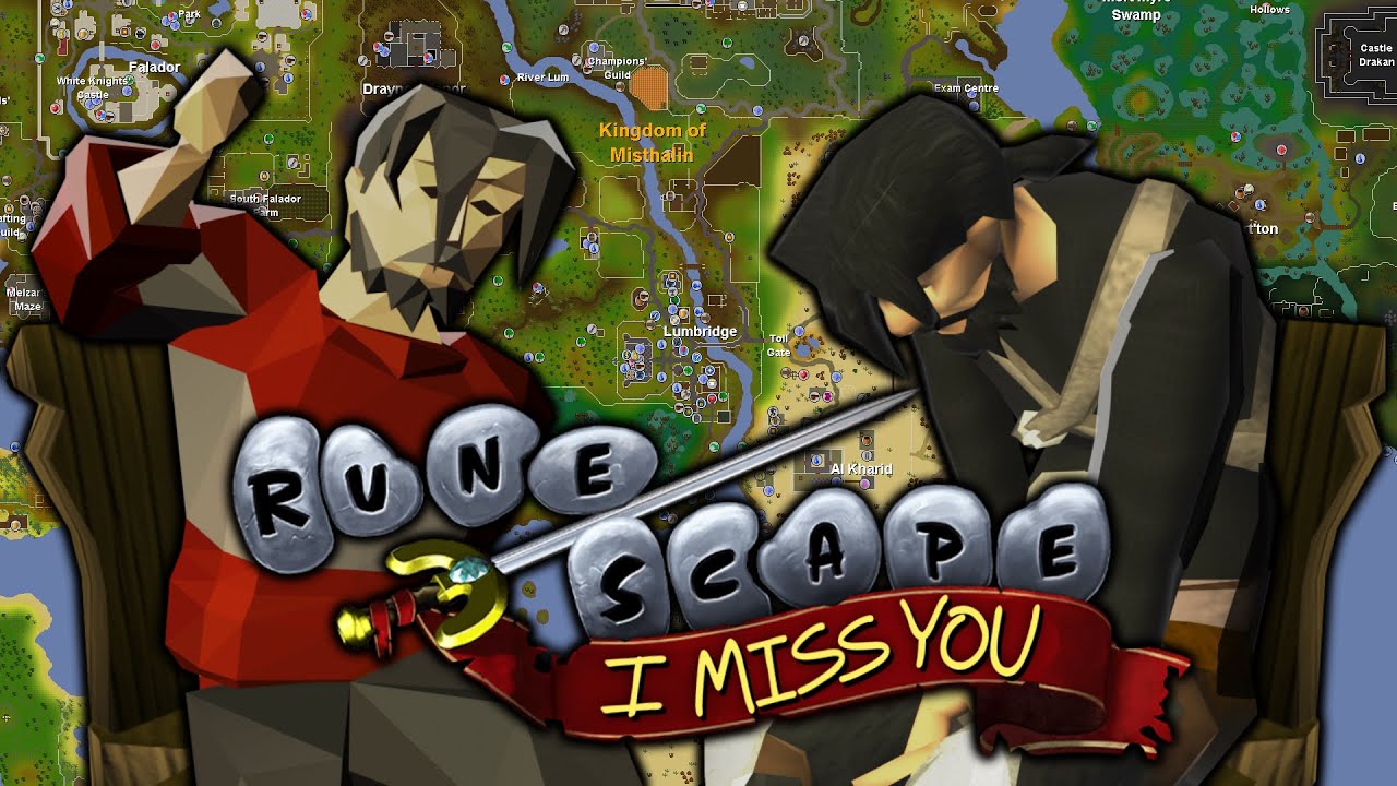 I Miss You, RuneScape.
