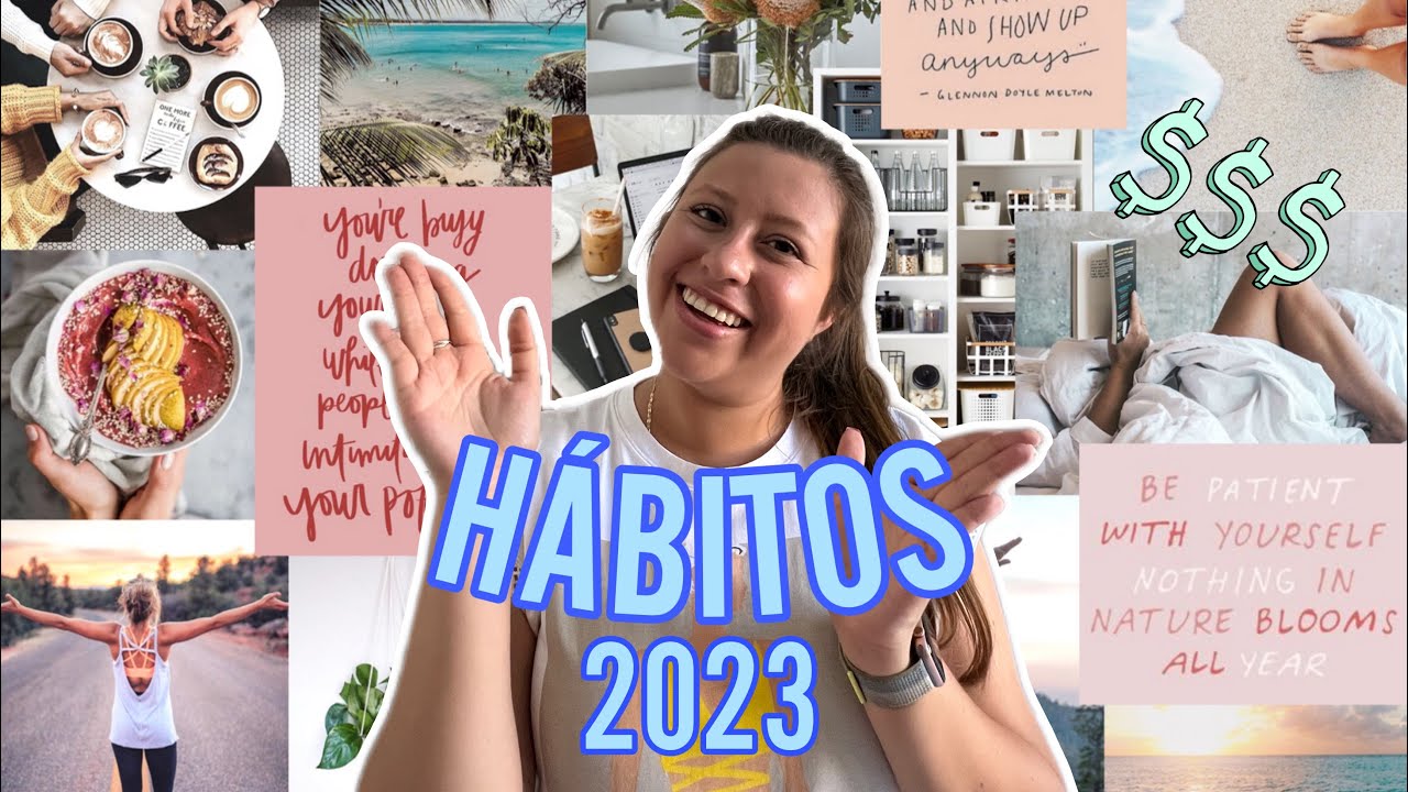 6 HABITOS QUE CAMBIARÁN TU VIDA EN 2023 🤫 - YouTube