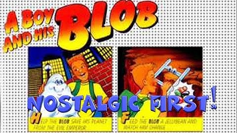 Nostalgic First: A Boy and His Blob: Trouble on Blobolonia (NES)