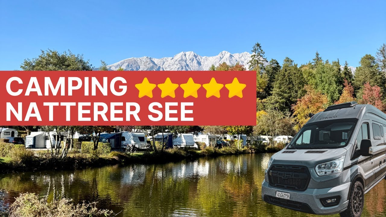 Ferienparadies Natterer See (5★) |  Camping bei Innsbruck |  Platzvorstellung Herbst 2025