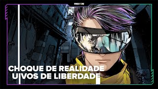 Choque de Realidade: Uivos de Liberdade | Free Fire