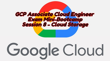 Google Cloud (GCP) Associate Cloud Engineer FREE Mini Bootcamp Session 8 - Gsutil Cloud Storage