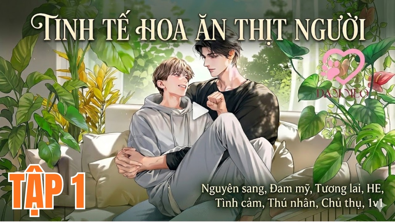 [1] Tinh Tế Hoa Ăn Thịt Người