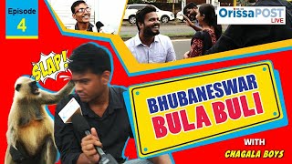 BHUBANESWAR BULA BULI #4 (JAGAMARA)