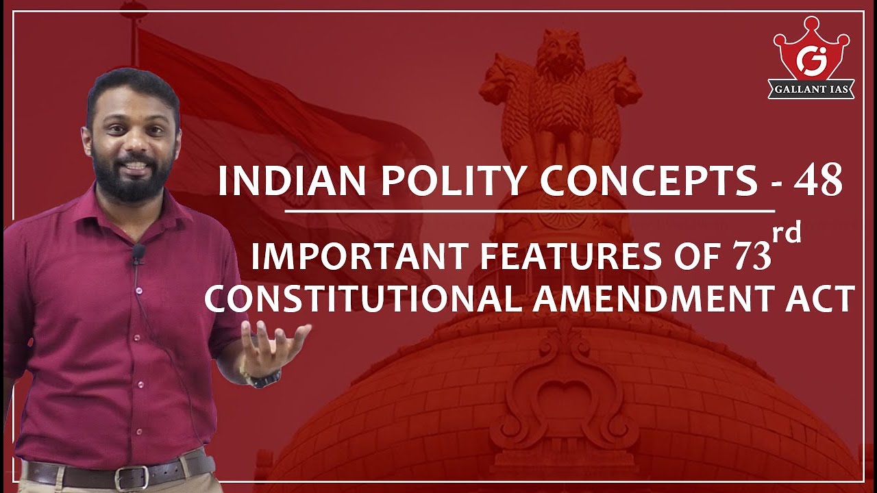 Important Features of 73rd Constitutional Amendment Act | Indian Polity - THE RASHTRA - 48