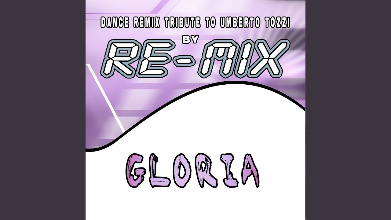 Watch Gloria (Dance Remix Extended Version) on YouTube Watch Gloria (Dance Remix Extended Version) on YouTube