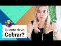 QUANTO COBRAR | Serviços e Freelas de Marketing Digital