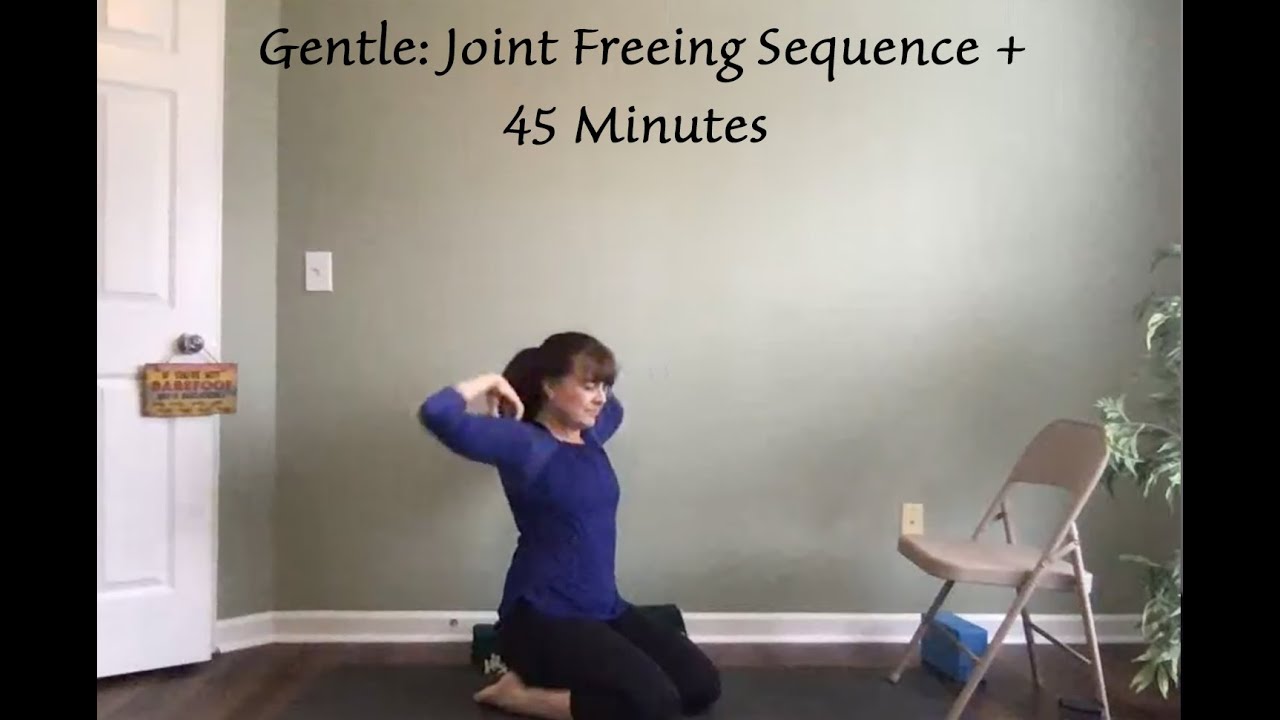 45Minute Gentle Yoga with Joint Freeing Sequence YouTube