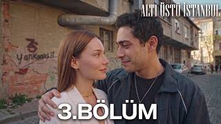 Altı Üstü İstanbul 3. Bölüm  || HD REVIEW
