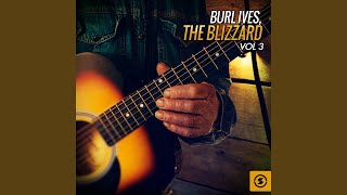 Video thumbnail of "Burl Ives - Keep Your Eyes on the Hands"