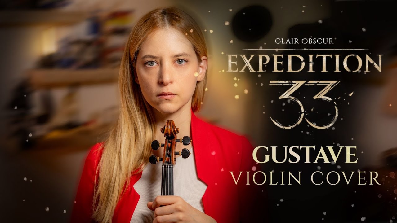 Clair Obscur: Expedition 33 - Gustave Violin Cover /with sheet music/