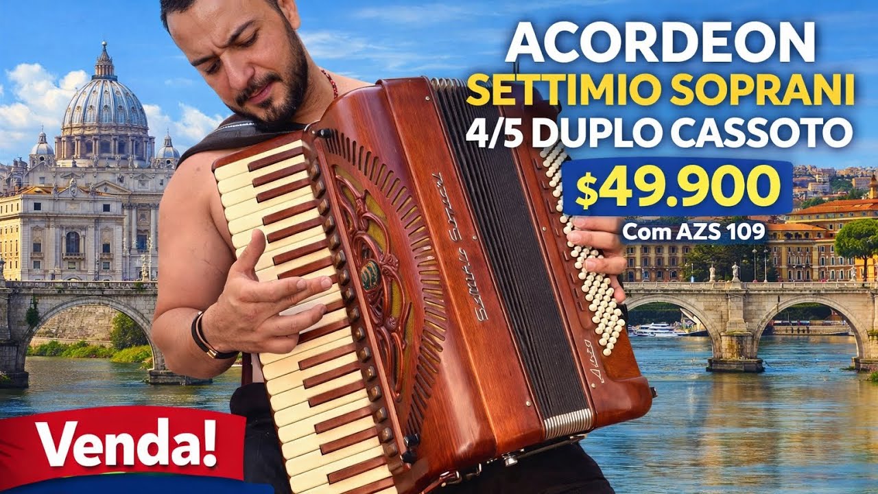 SETTIMIO SOPRANI ITALIANO 🇮🇹 4/5 DUPLO CASSOTO 😱 Acordeon PREMIUM 120 Baixos