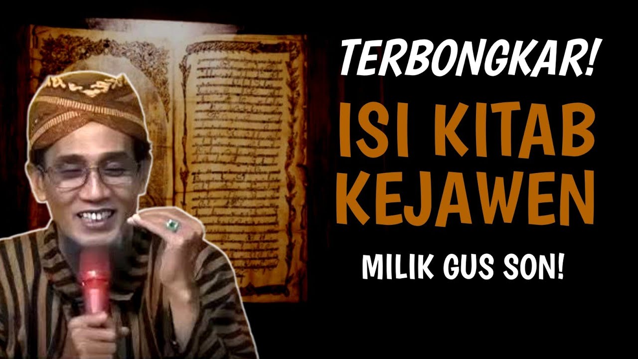 Jarang Dibahas! Gus Son Ungkap Isi Kitab Kejawen