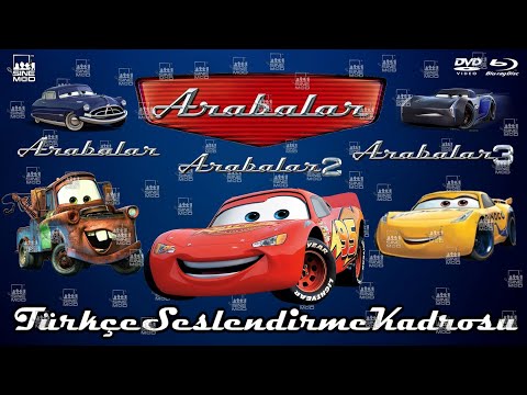 Arabalar Serisi 1-2-3 Türkçe Dublaj Kadrosu | HD