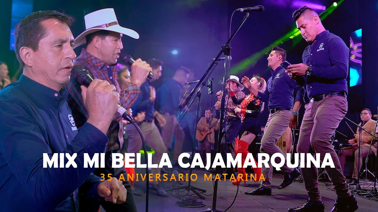 Los Chuguranos Orquesta 35 Aniv. La Matarina - Mix mi bella cajamarquina - Temporada 2022