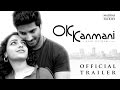 Ok kanmani  trailer 1  mani ratnam a r rahman