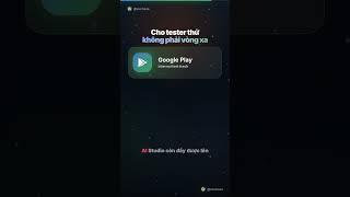Google AI Studio giờ build được Android app từ prompt