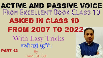 All sets Active and passive voice  from 2008 to 2022 solved by Ramesh Sir for class 10