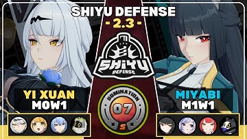 Shiyu Defense 2.3 - v3 | Yi Xuan M0W1, Miyabi M1W1 | Zenless Zone Zero