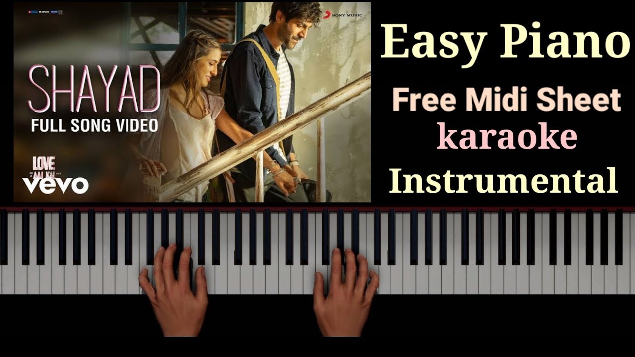 Shayad Piano Tutorial |Shayad Love Aaj Kal Piano Tutorial |Karaoke|Instrumental