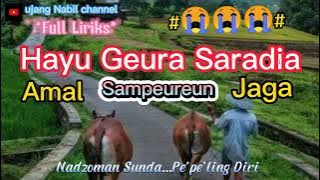 Hayu Geura Saradi,pupujian sunda sedih piiisan,nadzom sunda jaman dulu